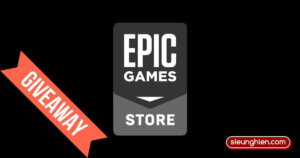 【Epic Games Store】》Tổng Hợp 100+ Game Miễn Phí Epic Mới Nhất《